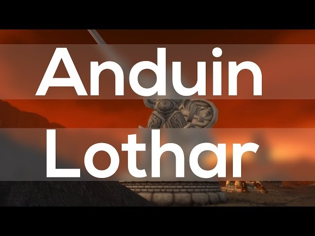 The Story of Anduin Lothar (World of Warcraft Lore)