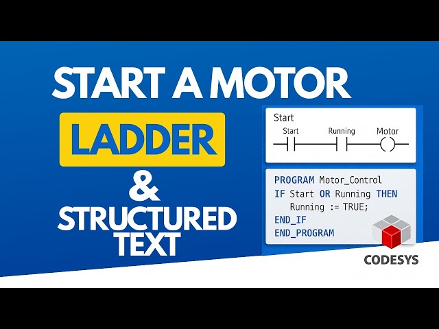 Motor Control Basics: Ladder Logic vs Structured Text in CODESYS