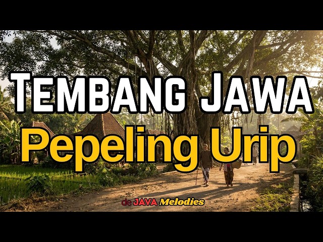 Lagu Jawa Filosofi Urip | Pitutur Jawa Kang Kebak Kawicaksanan