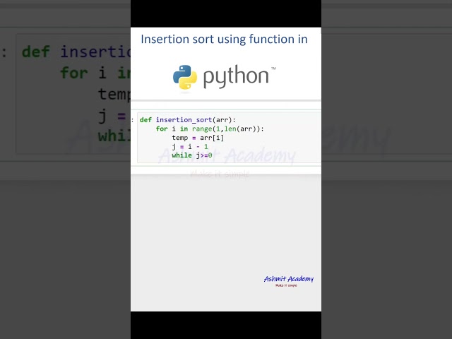 Insertion sort in using function in python