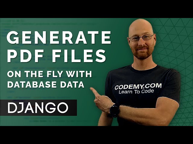 How To Generate PDF Files Dynamically With Django - Django Wednesdays #17