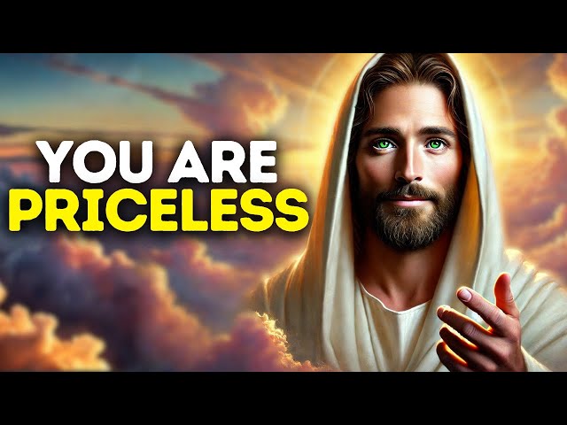 God Says: You Are Priceless | God Message Today | Gods Message Now | God Message