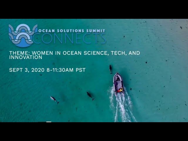 SOA Connects: Women in Ocean Science, Tech & Innovation: September 3rd 2020