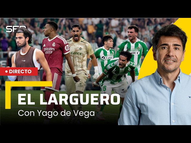 EL LARGUERO: BETIS ENDS MOURINHO'S REAL MADRID UNBEATEN STREAK (09/04/2026)