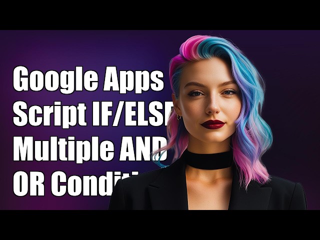 Google Apps Script - IF ELSE with multiple conditions combined with AND and OR