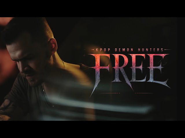 Free - Kpop Demon Hunters (Rock Cover by Peyton Parrish)