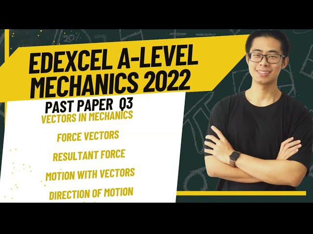 Edexcel A-Level Maths 2022 Paper 3 Mechanics Q3 | Full Step-by-Step Explanation | Exam Prep