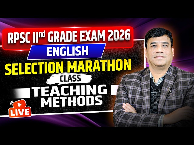 RPSC 2nd Grade English: Complete Teaching Methods Top MCQs  | Marathon Class Day 4 Live @ 8 PM