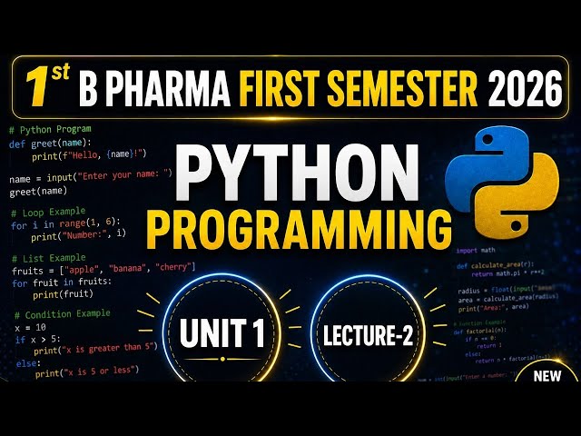 L-2 | Python Programming Unit-1 | B.Pharm 1st Semester 2026-27 #prashantpharmacy #pythonprogramming