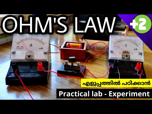 OHM'S LAW - EXPERIMENT | PLUS TWO PHYSICS PRACTICAL