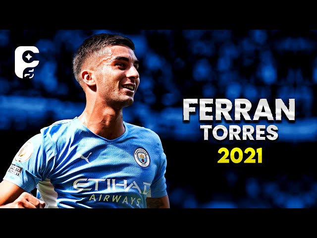 Ferran Torres 2021/22 - Mejores habilidades, goles y asistencias | DISCO DURO