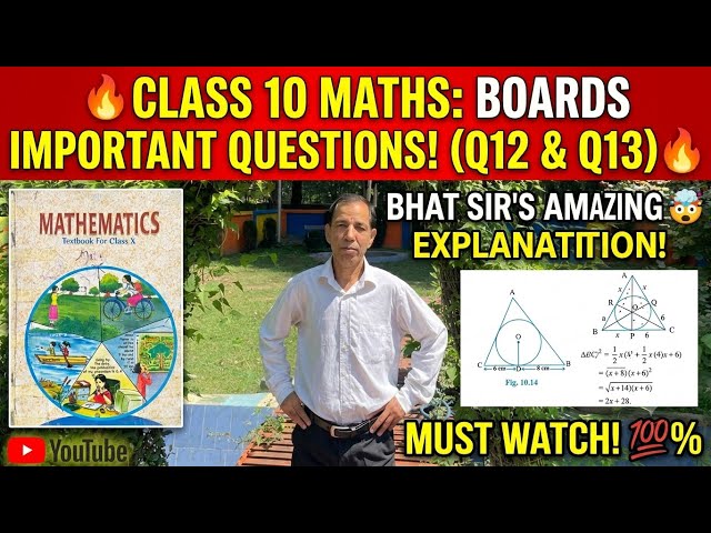 🔥 Class 10 Maths: Circles Important Questions (Q12 ) | Bhat Sir’s Easy Method | NCERT