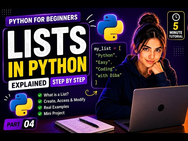 Stop Struggling with Python Lists ! Learn Them in 5 Minutes 🚀 | Part 4