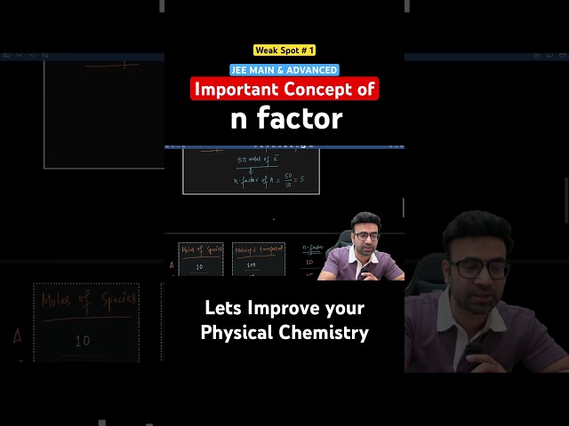 Important  concept of n factor | Physical Chemistry | weak spot #1 | JEE MAIN & ADVANCED