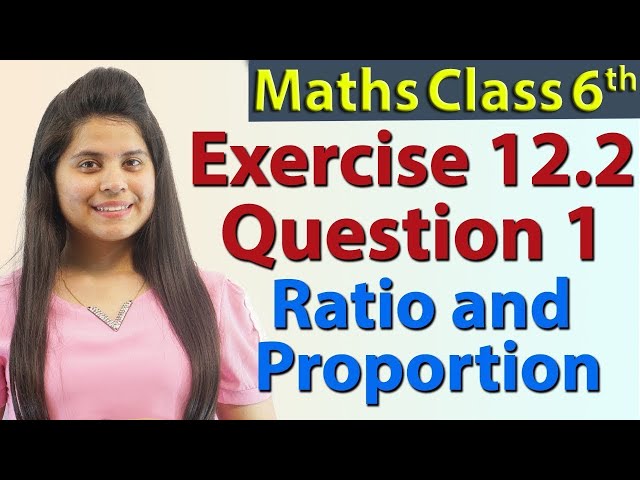 Q 1 - Ex 12.2 - Ratio and Proportion - Chapter 12 - NCERT Maths Class 6th