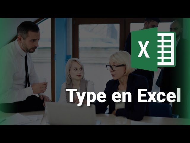 Type en Excel