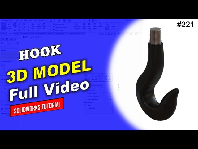 221 Hook | Full Video | Solidworks | Needful3D