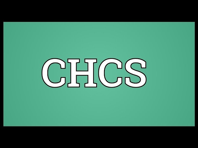 CHCS Meaning