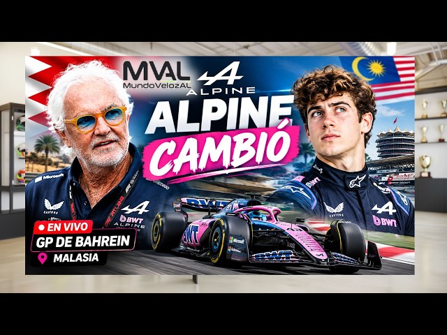 ALPINE CAMBIO Y LO ESTA DEMOSTRANDO EN LAS PRACTICAS DE MALASIA CON FRANCO COLAPINTO