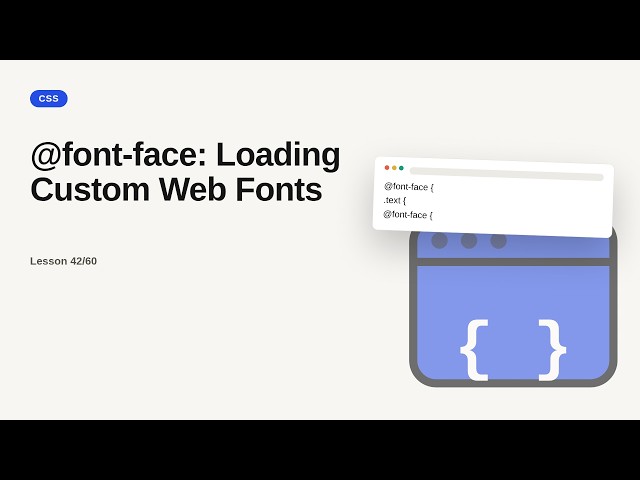 CSS Series: @font-face: Loading Custom Web Fonts