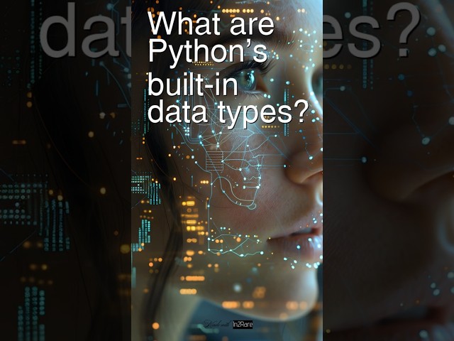 Today’s Question: What are built-in data types in #python ? #interviewprep #datascience
