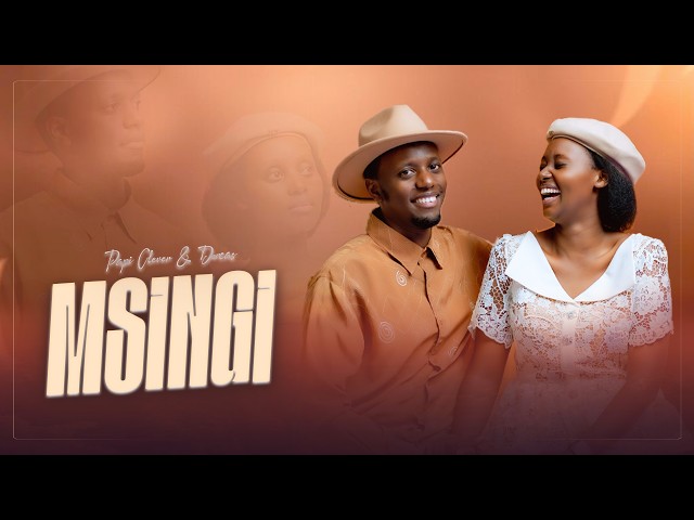 MSINGI - PAPI CLEVER & DORCAS (Official video)