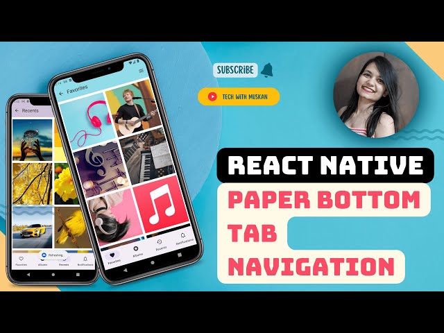 #8 Creating Stunning Bottom Tab Navigation | React Native Paper | Beautiful, Responsive Material UI
