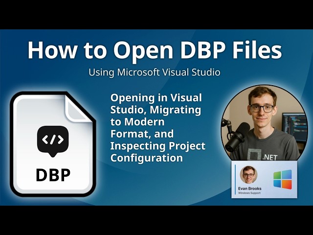 How to Open DBP Files (Microsoft Visual Studio Visual C++ Database Project)