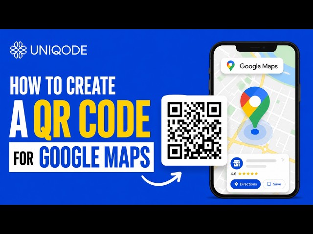How to Create a QR Code for Location in Google Maps (Step by Step)