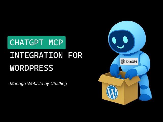 How to Connect ChatGPT to WordPress via MCP - Integration Tutorial