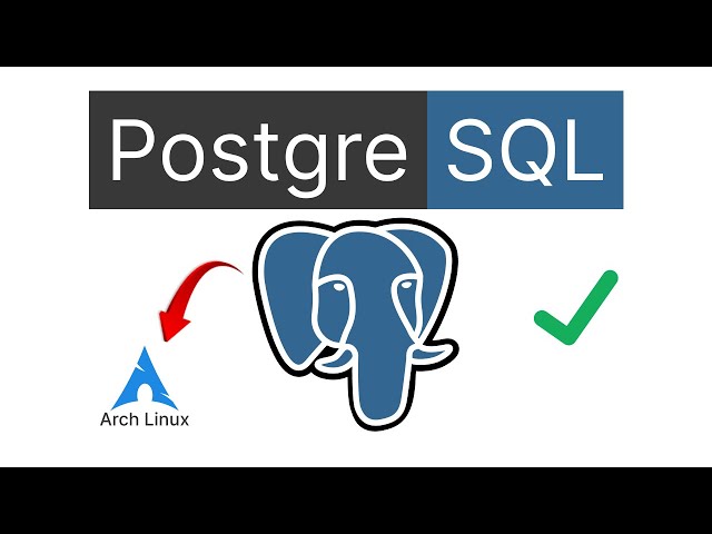 Instala PostgreSQL fácil en Arch Linux