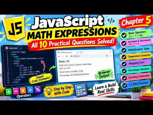 JS CH:5,6 EXPLAINED TUTORIAL [CLASS:49]