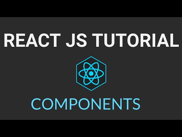 React Js Tutorial in Telugu - 3 - Components
