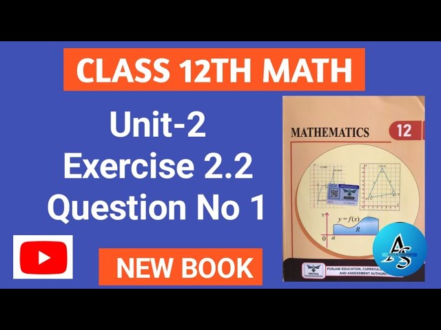 12th Math || 2nd year Math New Book Ex 2.2 Q#(1),12 math new book EX 2.2 q 1,ex 2.2 Class 12 Math 