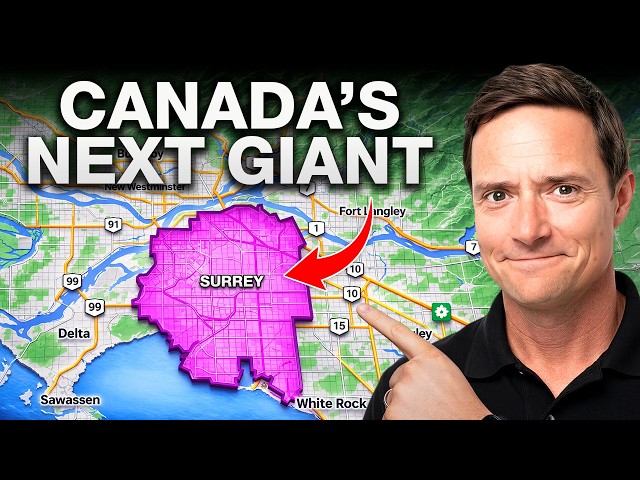 5 Reasons Why Surrey BC Will THRIVE Over The Next 10 Years
