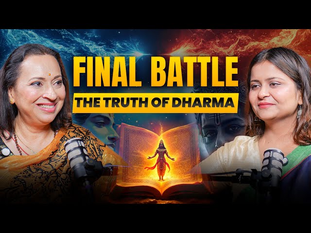 Final Battle - The truth of Dharma // KarmaYudh // AatmaYudh with Priya Arora & POV Unpopular