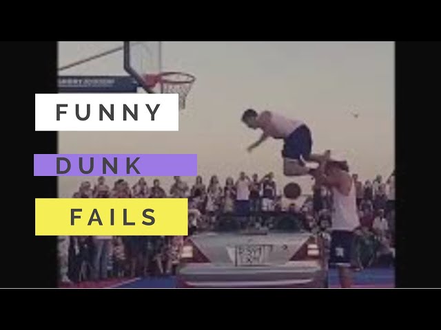Funniest Dunk Fails | Try Not To Laugh