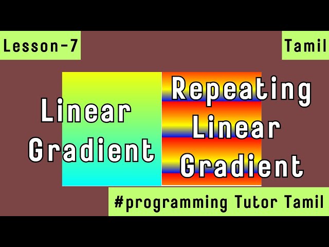 CSS Linear Gradient() in Tamil | Example: Gradient Color Pattern for Website Background