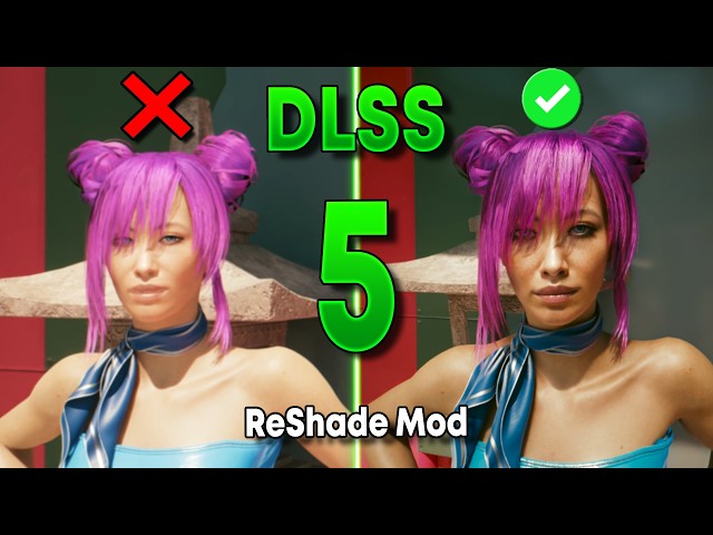 How to Enable DLSS 5 in ANY Game With Just ONE Mod