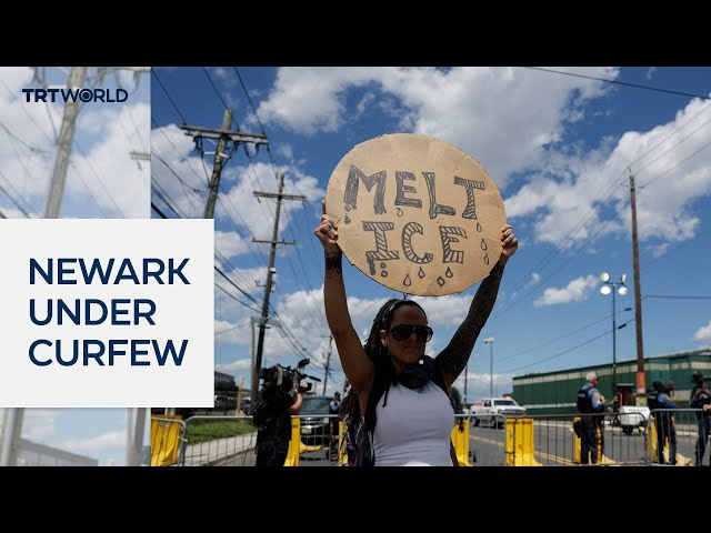 US authorities impose curfew outside Newark detention facility