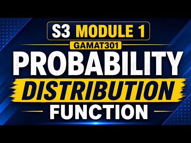 Probability Distribution Function in 30 Minutes | KTU S3 Maths