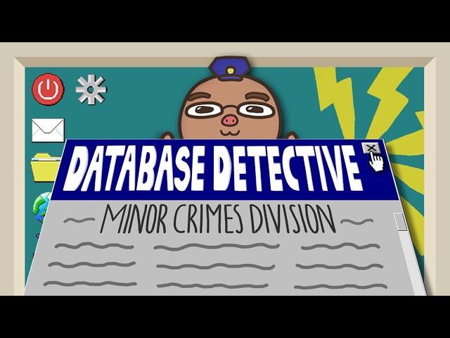 Database Detective: Minor Crimes Division - A Little From Column A, And A Little From Column B