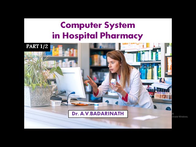 Computer System in Hospital Pharmacy (Part 1)