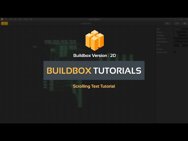 BuildBox Tutorial - Scrolling Text Tutorial + Bbdoc version 2.7.3.0 +