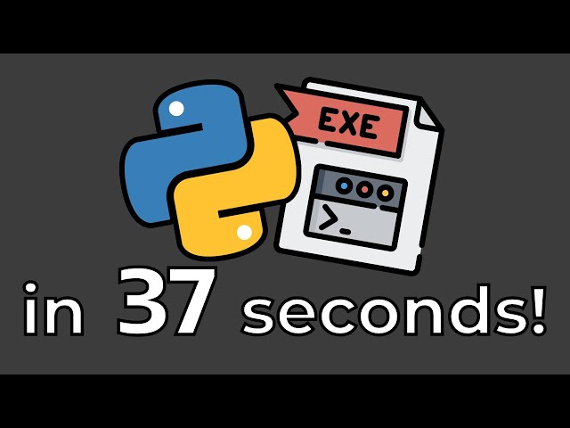 Convert .py to .exe in 37 seconds!