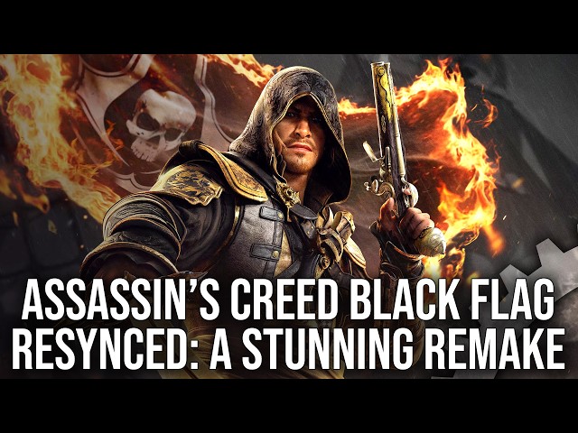 Assassin's Creed Black Flag Resynced Tech Review: A Stunning, Cutting-Edge Upgrade