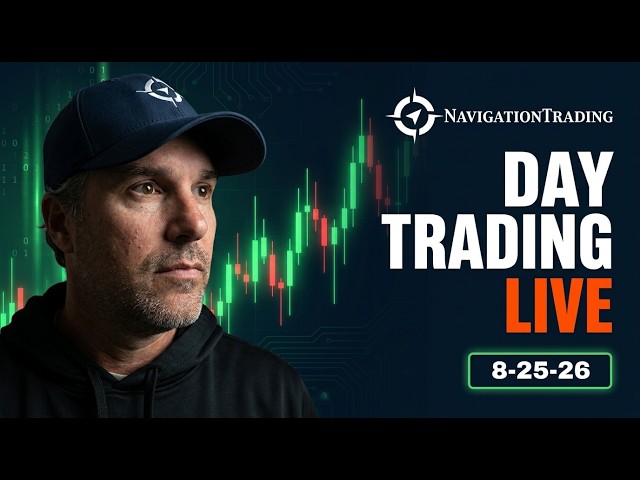 Day Trading Live 8-25-26