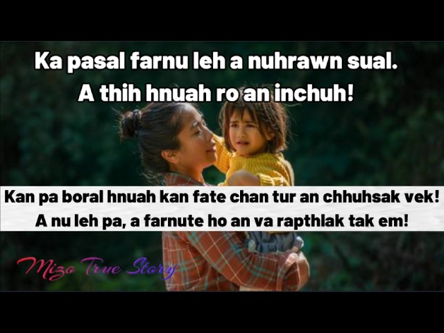 Pasal nei fuh lo: A boral hnuah a chhungte'n ro an chuh vek! Ka fate tan engmah an dah ve lo.