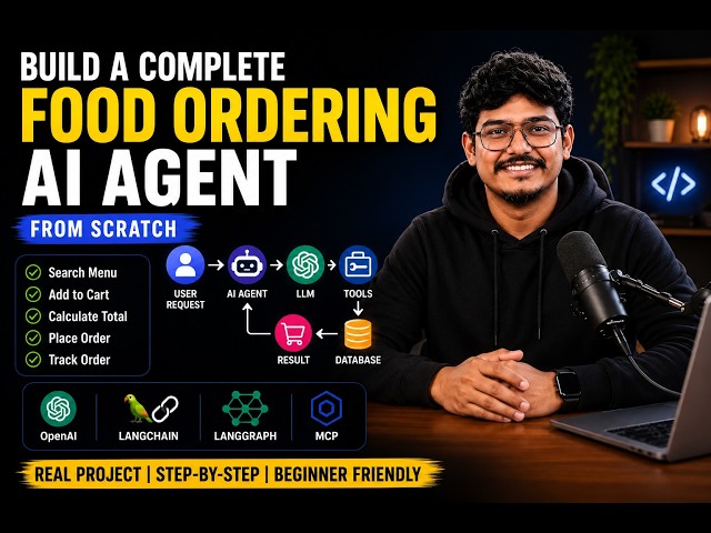 Complete AI Food Ordering AI Agent from Scratch | Python, OpenAI, LangChain ,LangGraph
