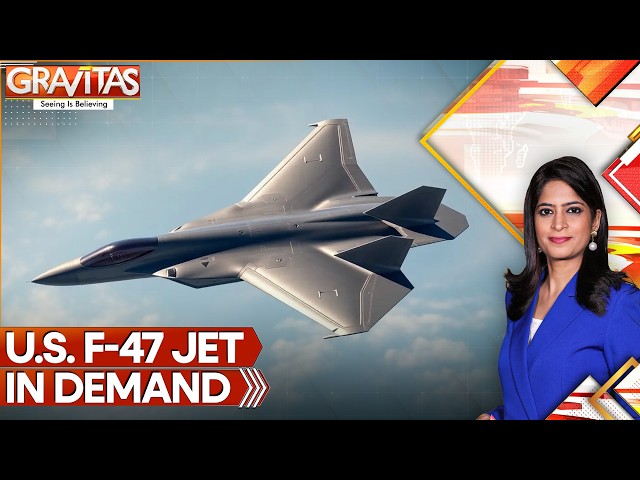 Israel Wants America’s Secret F-47 Fighter Jet as Global Arms Race Heats Up | GRAVITAS